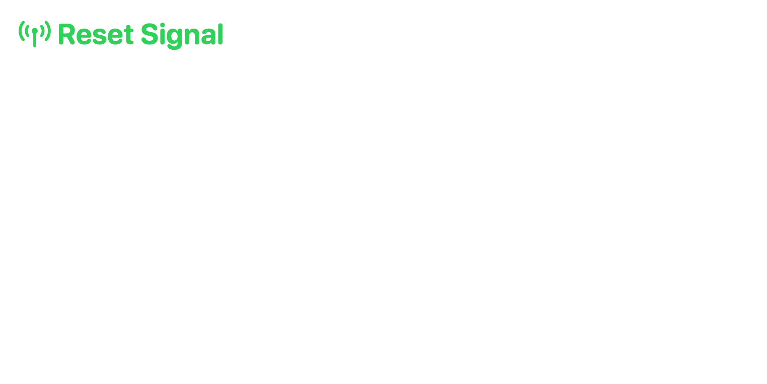 Reset Signal, Extra Large native widget presentation